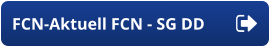 FCN-Aktuell FCN - SG DD