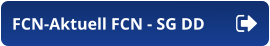 FCN-Aktuell FCN - SG DD