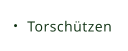 Torschützen