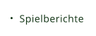 Spielberichte