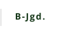 B-Jgd.
