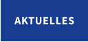AKTUELLES